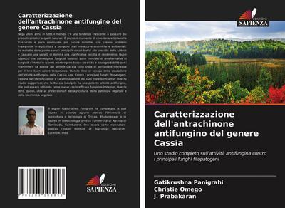 Caratterizzazione dell’antrachinone antifungino del genere Cassia