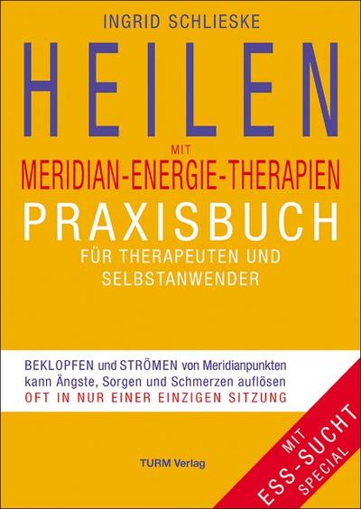 Heilen mit Meridian-Energie-Therapien