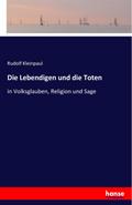 Die Lebendigen und die Toten
