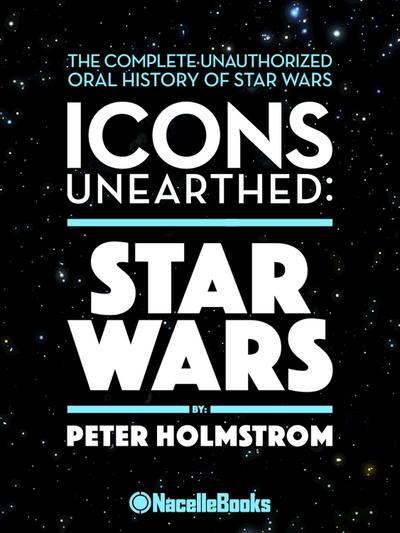 Holmstrom, P: Icons Unearthed: Star Wars