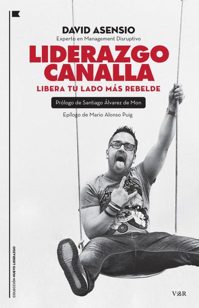 Liderazgo canalla