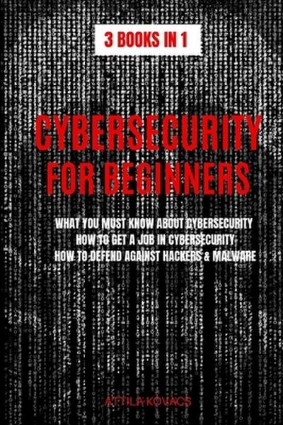 CYBERSECURITY FOR BEGINNERS