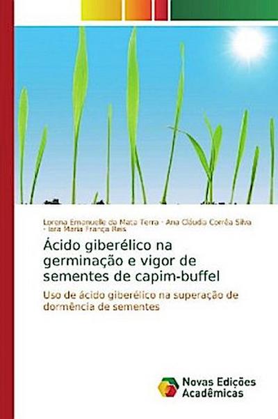 Ácido giberélico na germinação e vigor de sementes de capim-buffel