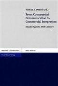 From Commercial Communication to Commercial Integr