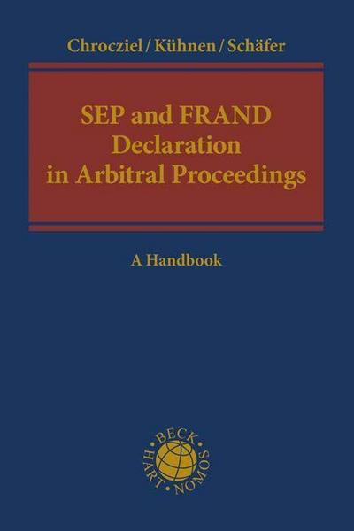 SEP and FRAND Declaration in Arbitral Proceedings