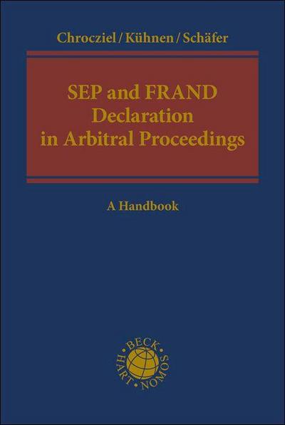 SEP and FRAND Declaration in Arbitral Proceedings