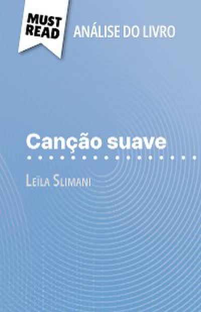 Canção suave de Leïla Slimani (Análise do livro)