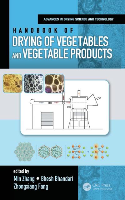 Handbook of Drying of Vegetables and Vegetable Products