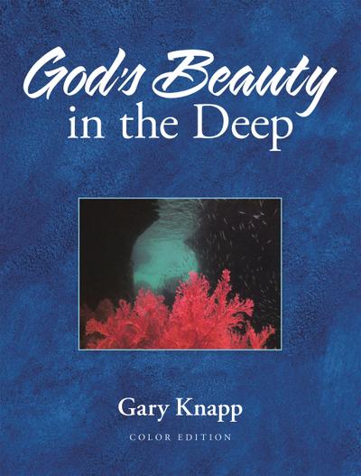 God’s Beauty in the Deep