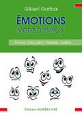 Emotions mode d’emploi