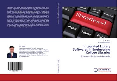 Integrated Library Softwares in Engineering College Libraries