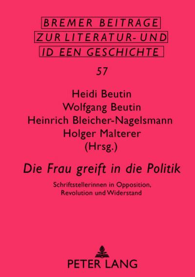 ’Die Frau greift in die Politik’