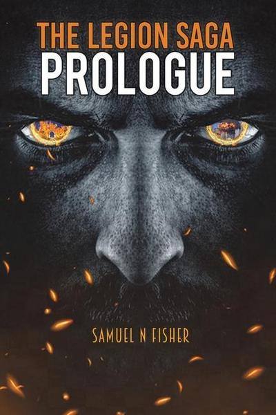 The Legion Saga: Prologue