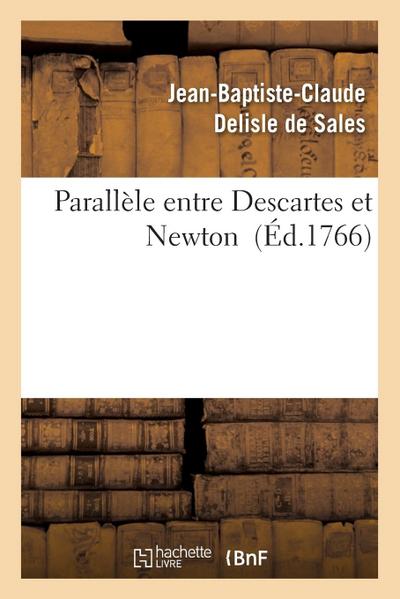 Parallèle Entre Descartes Et Newton