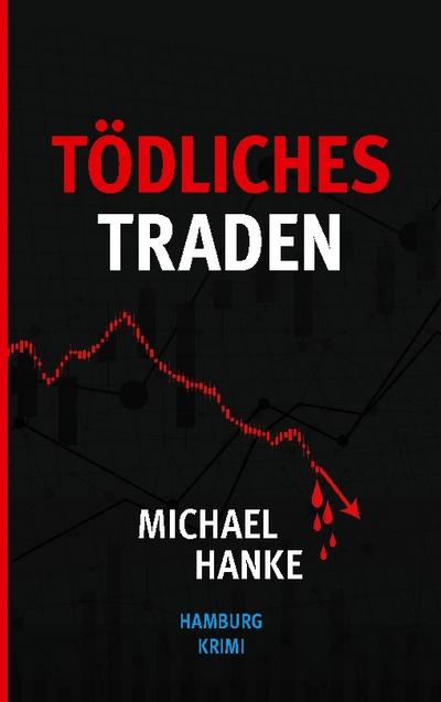 Tödliches Traden