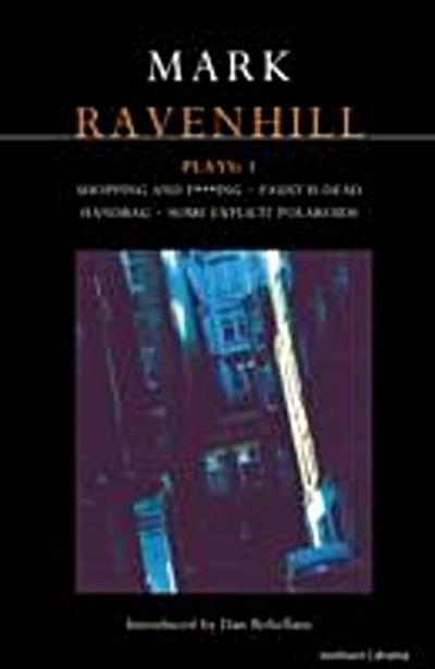Ravenhill Plays: 1