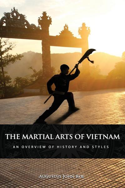 The Martial Arts of Vietnam