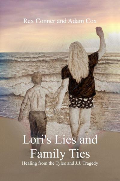 Lori’s Lies and Family Ties