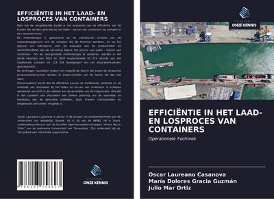 EFFICIËNTIE IN HET LAAD- EN LOSPROCES VAN CONTAINERS