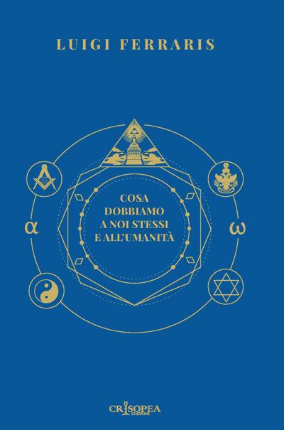 Ferraris, L: Cosa dobbiamo a noi stessi e all’umanità