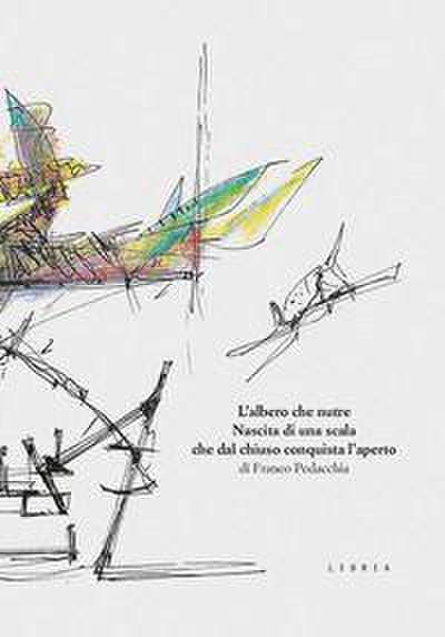 L’ albero che nutre. Nascita di una scala che dal chiuso conquista l’aperto