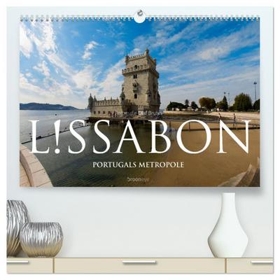 Lissabon ¿ Portugals Metropole (hochwertiger Premium Wandkalender 2024 DIN A2 quer), Kunstdruck in Hochglanz