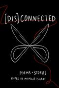 [Dis]Connected Volume 1
