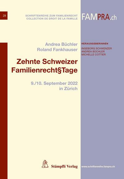 Zehnte Schweizer Familienrecht§Tage