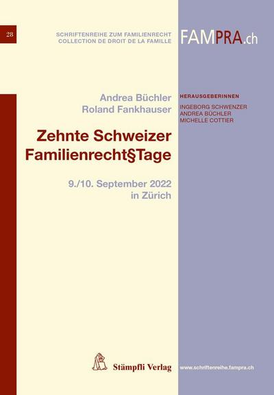Zehnte Schweizer Familienrecht§Tage