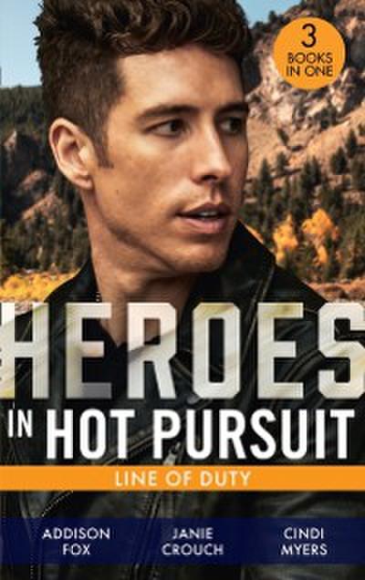 HEROES IN HOT PURSUIT LINE EB
