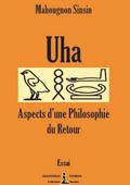 Uha - Aspects d’une philosophie du Retour