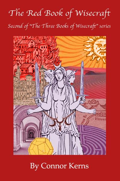 The Red Book of Wisecraft (The Three Books of Wisecraft, #2)