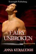 Fairy Unbroken (A Fairy Novel, #3)