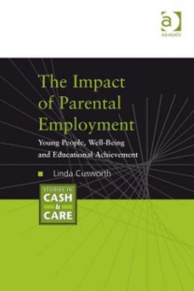 Impact of Parental Employment