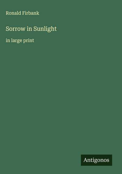 Sorrow in Sunlight