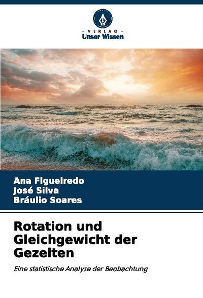Rotation und Gleichgewicht der Gezeiten