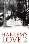 Harlem’s Love 2