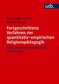 Fortgeschrittene Verfahren der quantitativ-empirischen Religionspädagogik
