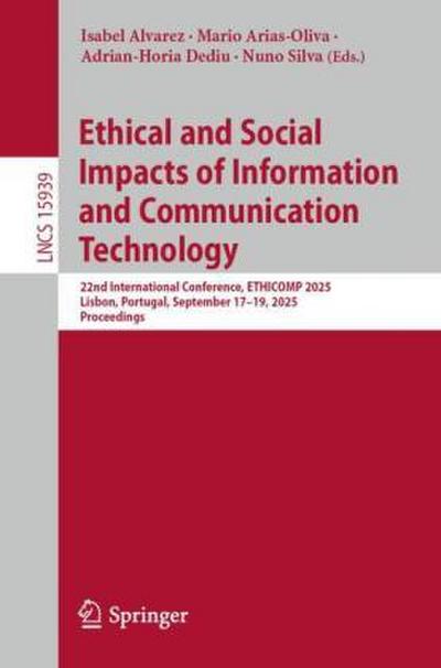 Ethical and Social Impacts of Information and Communication Technology