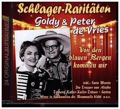 Von den blauen Bergen kommen wir