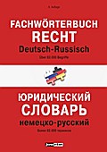 Fachwörterbuch Recht Deutsch-Russisch
