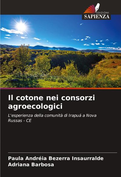 Il cotone nei consorzi agroecologici