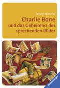 Charlie Bone und das Geheimnis der sprechenden Bilder (Ravensburger Taschenbücher)