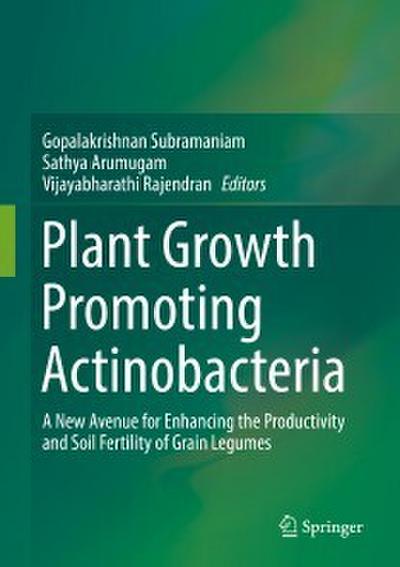 Plant Growth Promoting Actinobacteria
