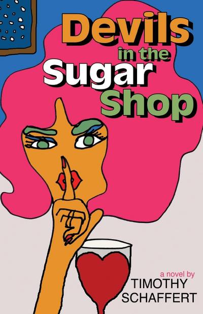 Devils in the Sugar Shop