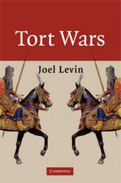 Tort Wars