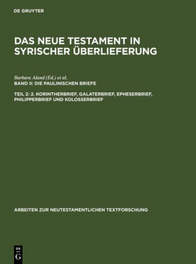 2. Korintherbrief, Galaterbrief, Epheserbrief, Philipperbrief und Kolosserbrief