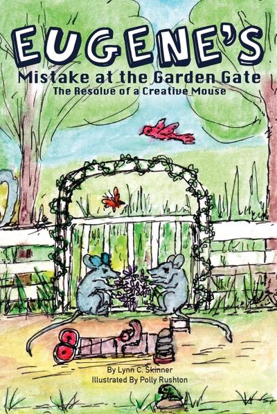 Eugene’s Mistake at the Garden Gate