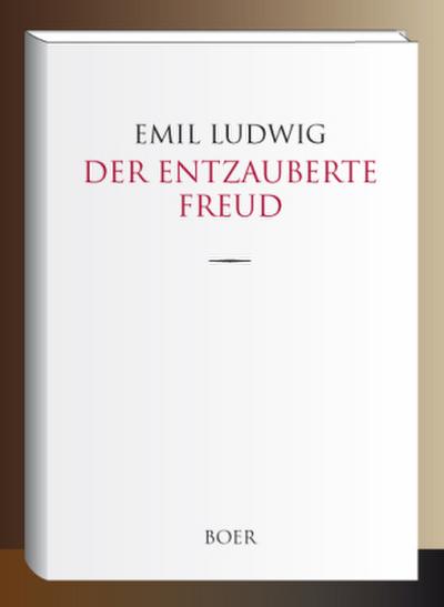 Der entzauberte Freud
