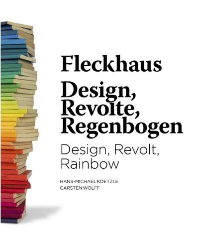 Fleckhaus - Design/Revolte/Regenbogen